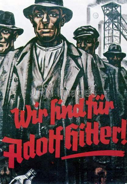 Poster titled We are for Adolf Hitler