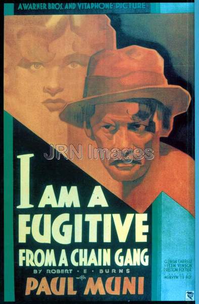 I Am a Fugitive from a Chain Gang